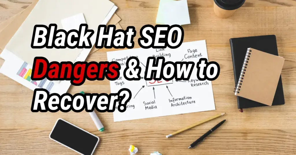 Black Hat SEO in London: Dangers & How to Recover?